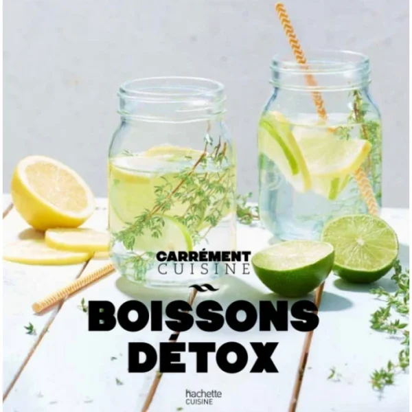 jusqu'à HACHETTE CUISINE Livre De 100 Recettes Boissons Detox Hachette 1