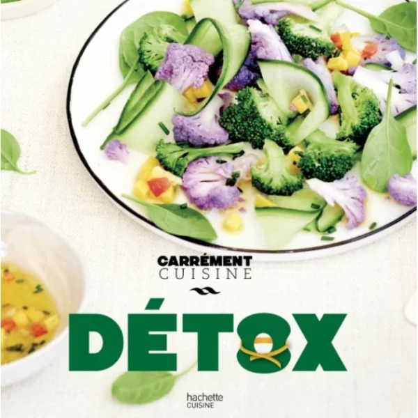 HACHETTE CUISINE Livre De Recettes Detox, Chez Hachette destockage 1