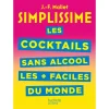 HACHETTE CUISINE Livre De Recettes Les Cocktails Sans Alcool Les + Faciles Du Monde, Chez Hachette le grand escompte 5